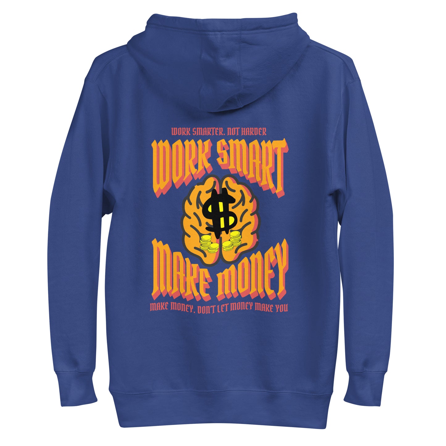 Work Smart - Hoodie